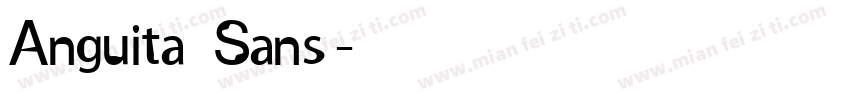 Anguita Sans字体转换
